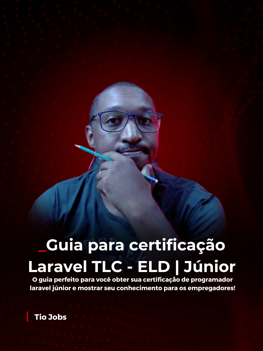 Certificação Laravel Junior by Techlib (pacote básico)